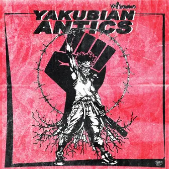 Yakubian Antics by King Youngblood