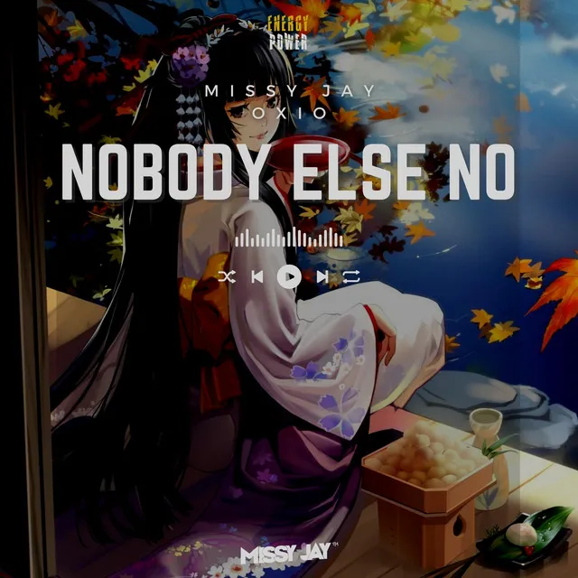 Nobody Else No - Cut Mix