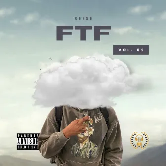 FTF, Vol. 5 by REESE