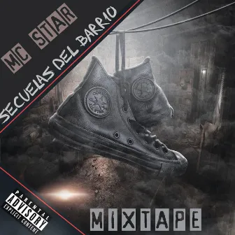 Secuelas Del Barrio by Mc Star