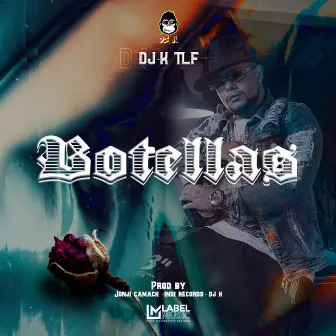 Botellas by Dj K TLF