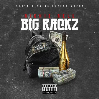 Big RackZ by Yng Rell