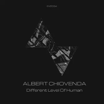 Different Level Of Human by Albert Chiovenda