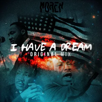 I Have A Dream (Original Mix) by Morex