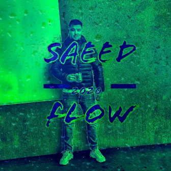 220 Flow by Saeed