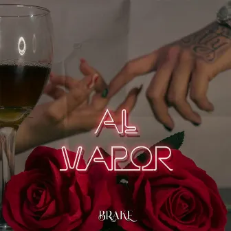 Al Vapor by Brake