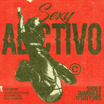 Sexy Adictivo by Ypsen Prods