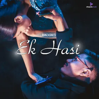 Ek Hasi by Ranzasha