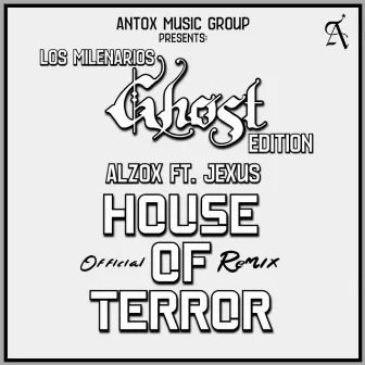 House of Terror (Remix) by Alzox