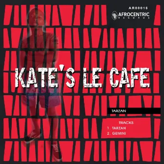 Tarzan by Kates Le Cafe