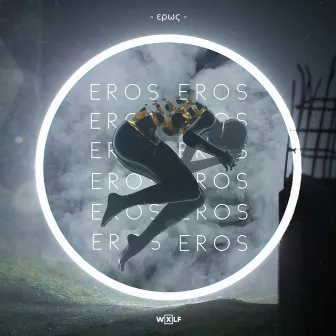 EROS by WXLF