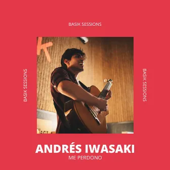 Me Perdono (Acoustic) by Andrés Iwasaki