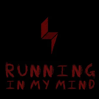 Running In My Mind by PHFAT