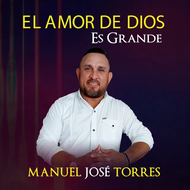 El Amor de Dios Es Grande