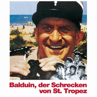 Balduin, der Schrecken von St. Tropez (Original Motion Picture Soundtrack) by Raymond Lefèvre