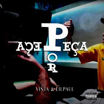 Peça por peça by Lil Paul