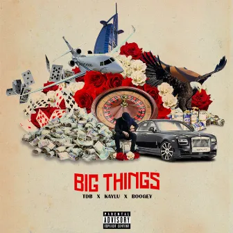 Big Things by TDB