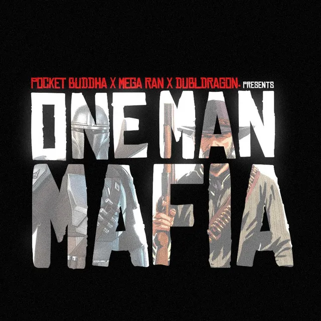 One Man Mafia