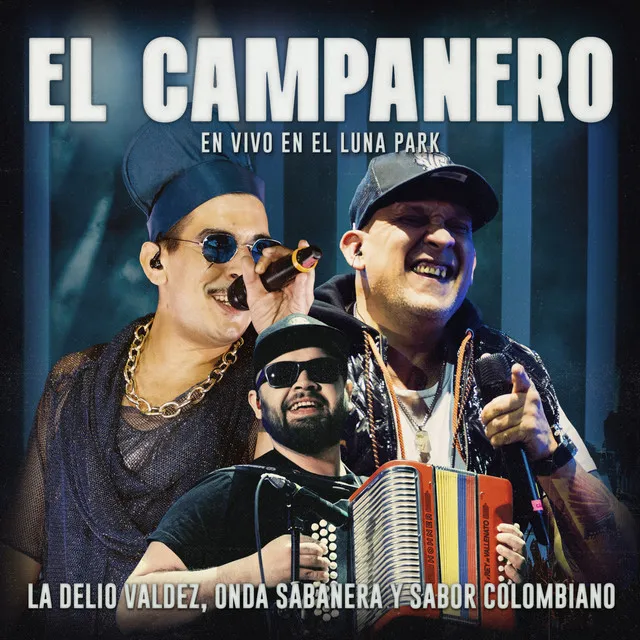 El Campanero (En Vivo En El Luna Park)