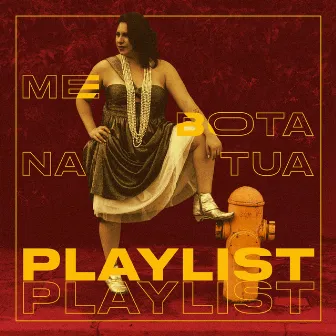 Me Bota na Tua Playlist by GABY GUIMA