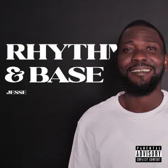 Rhythm & base by Jesse