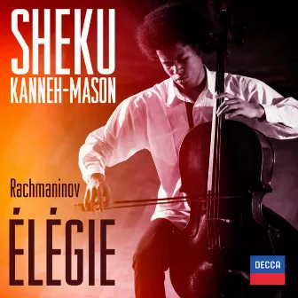 Rachmaninov: Morceaux de Fantaisie, Op.3, No.1: Elégie by Sheku Kanneh-Mason