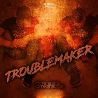 Troublemaker by Tensor