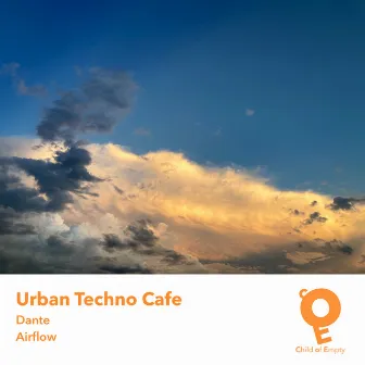 Dante / Airflow by Urban Techno Cafe