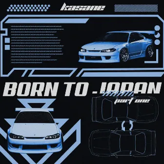 BORN TO JAPAN (Part. one) by kasane`