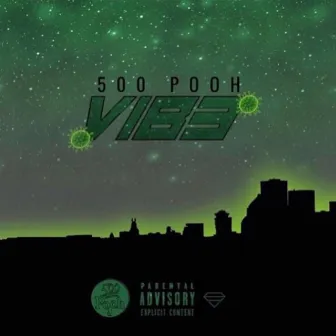 Vib3 by 500 Pooh