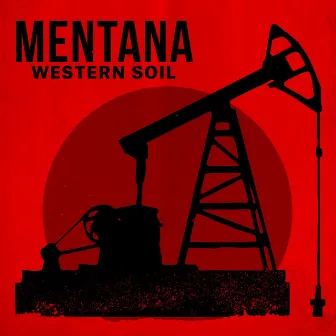 Western Soil by Mentana