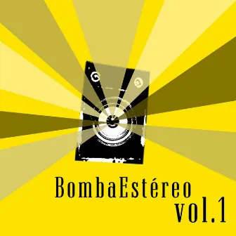 Vol. 1 by Bomba Estéreo