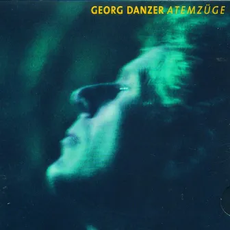 Atemzüge by Georg Danzer