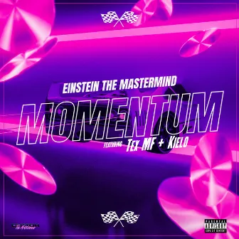 Momentum by Einstein the Mastermind