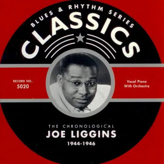 1944-1946 by Joe Liggins