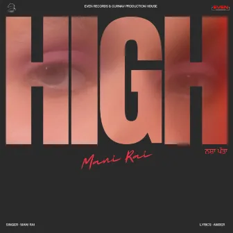 High by Mani Rai