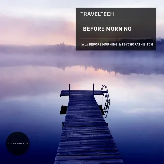 Before Morning by Traveltech