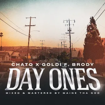 Day Ones by Deadened Chato