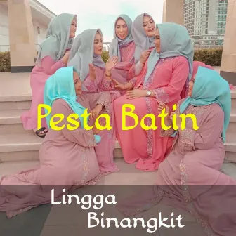 Pesta Batin by Lingga Binangkit