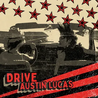 Drive by Austin Lucas