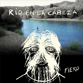 Rio en la Cabeza by Fiero