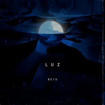 Luz by Beto