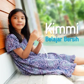 Belajar Bersih by Kimmi