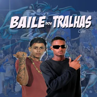 Baile dos Tralhas by VITINHO DE NARNIA