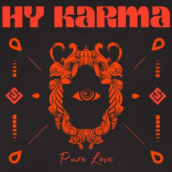 Pure Love by Hy Karma