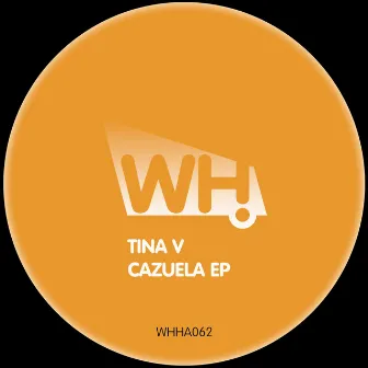 Cazuela EP by Tina V