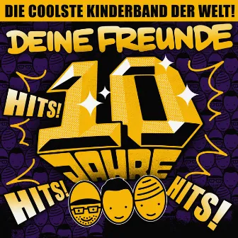 Hits! Hits! Hits! by Deine Freunde