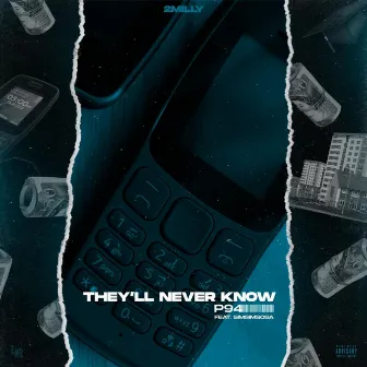 They'll Never Know by P94