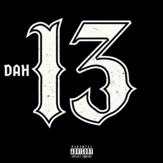 13 by Dah