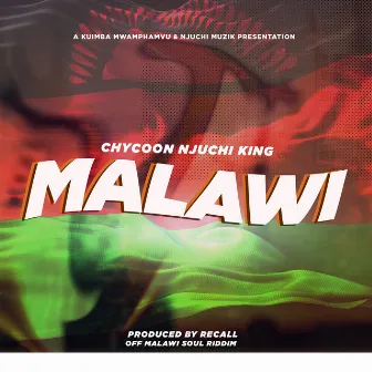 Malawi by Chycoon Njuchi King